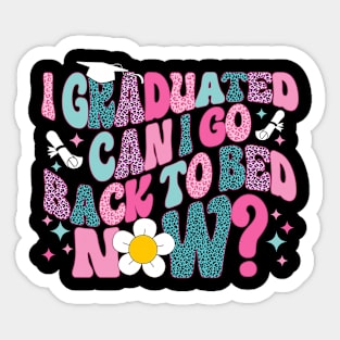 I Graduated Can I Go Back To Bed Now Groovy Leopard Sticker